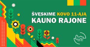 lietuvos-nepriklausomybes-atkurimo-dienos-renginiai-kauno-rajone